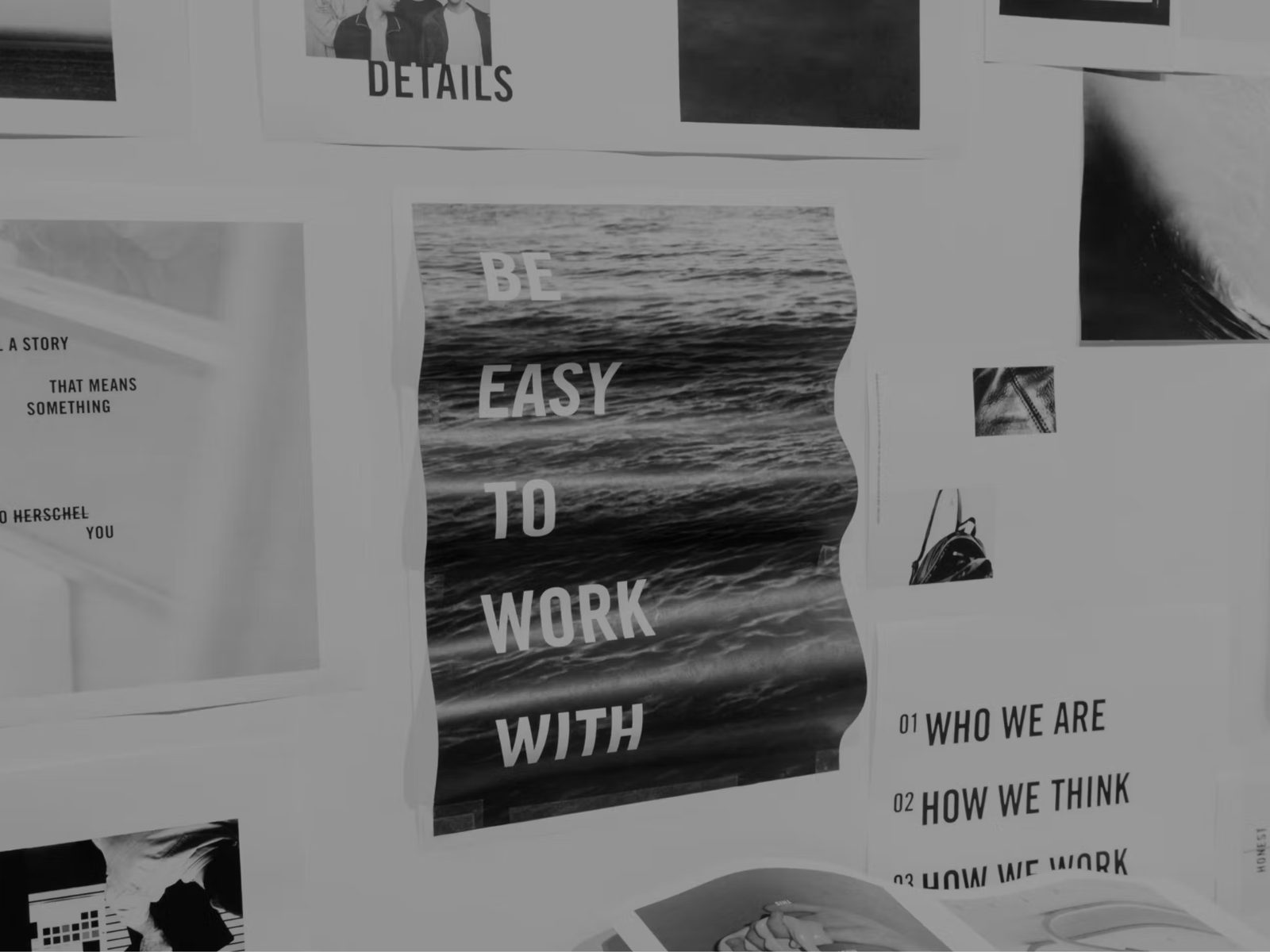 A studio wall reading Be easy to work with